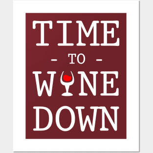 Time to Wine Down Drinking Party Lover Gift Posters and Art